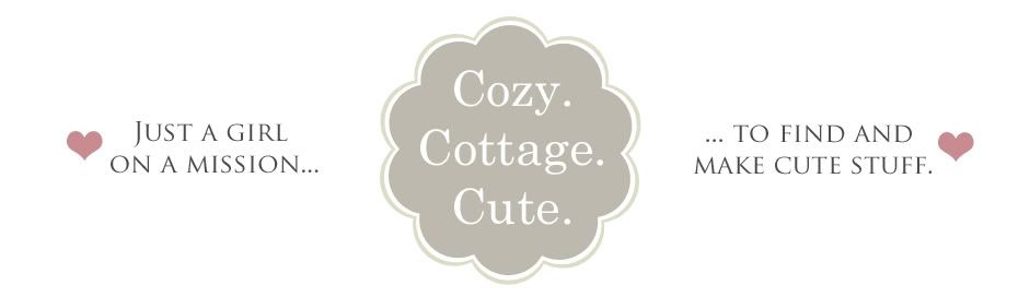 Cozy.Cottage.Cute.